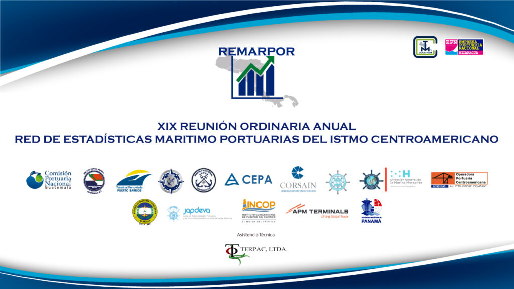 XIX Reunión ordinaria anual de la Red de Estadísticas Marítimo Portuarias del Istmo Centroamericano.